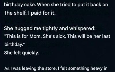 A small gesture in the supermarket that I will never forget.
