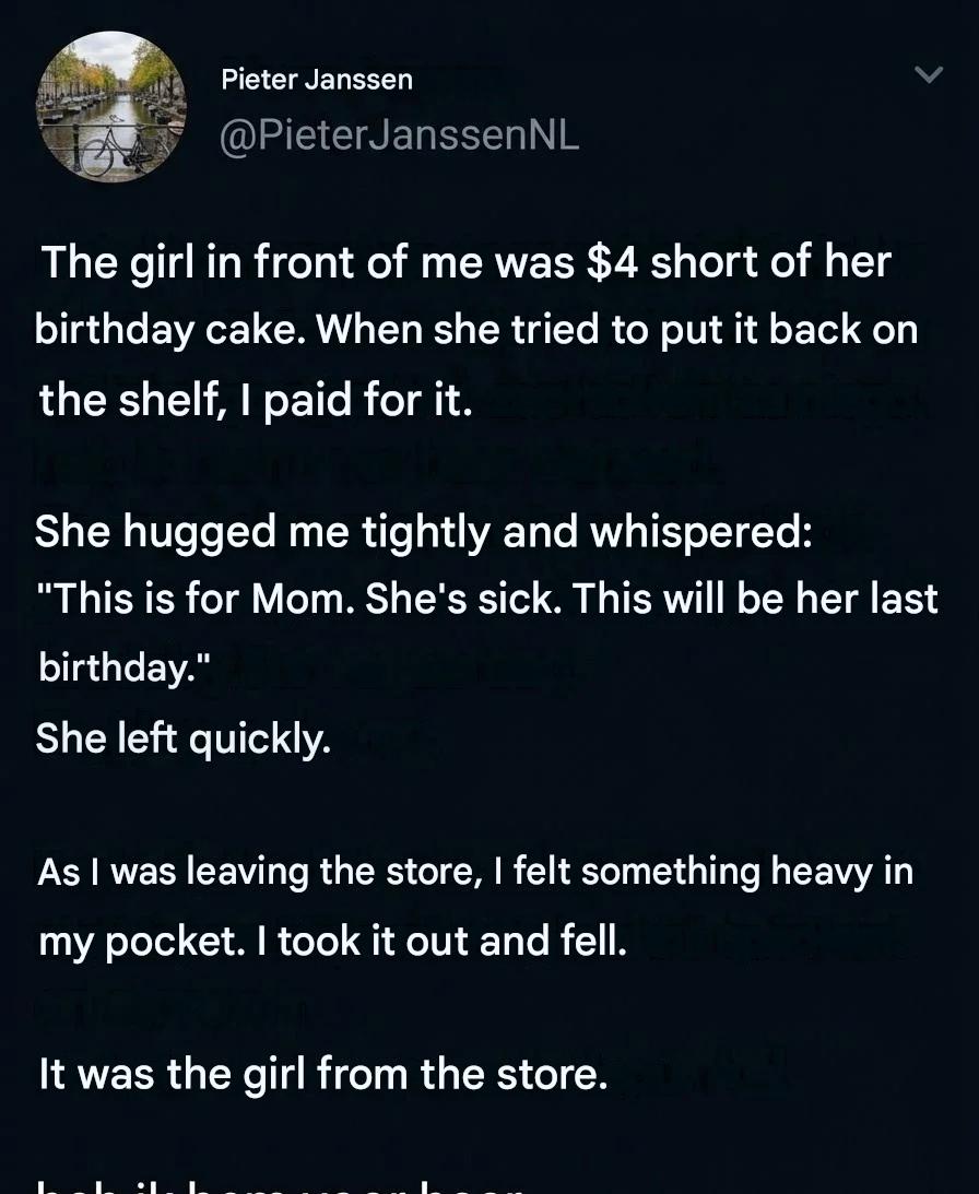 A small gesture in the supermarket that I will never forget.